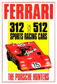 Ferrari 312 & 512 Sports Racing Cars