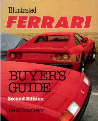 Illustrated Ferrari buyers guide